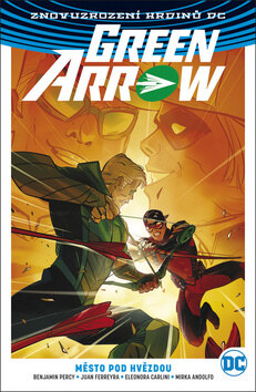 Obálka knihy Green Arrow 4 Město pod hvězdou