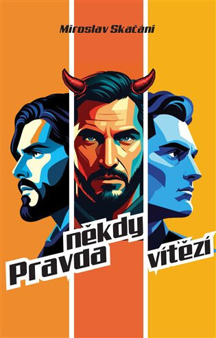 Obálka knihy Pravda někdy vítězí
