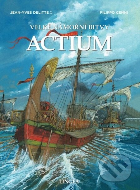 Obálka knihy Actium - Velké námořní bitvy