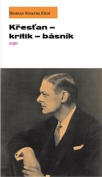 Obálka knihy Křesťan – kritik – básník