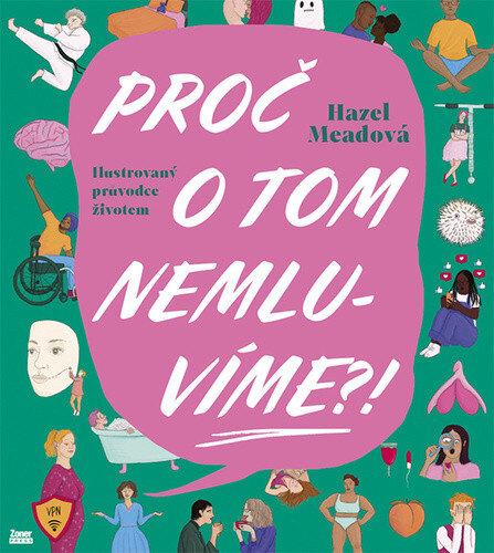 Obálka knihy Proč o tom nemluvíme?!