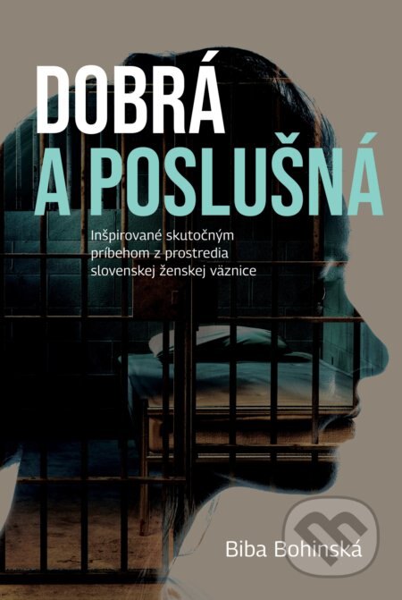 Obálka knihy Dobrá a poslušná