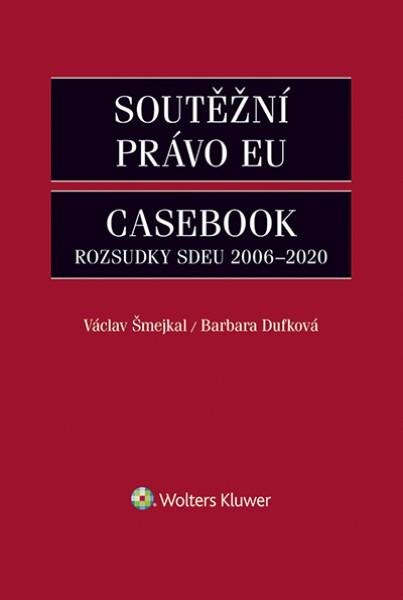 Obálka knihy Soutěžní právo EU – Casebook