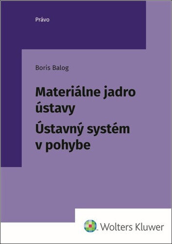 Obálka knihy Materiálne jadro ústavy