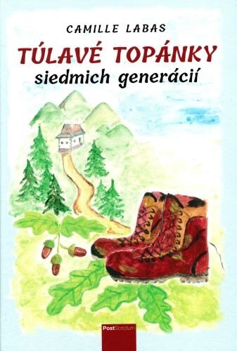 Obálka knihy Túlavé topánky siedmich generácií