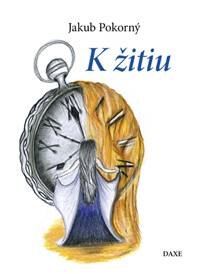 Obálka knihy K žitiu
