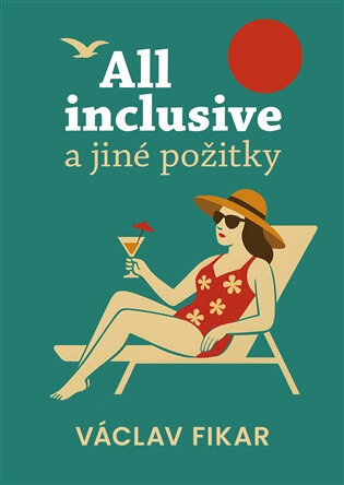 Obálka knihy All inclusive a jiné požitky