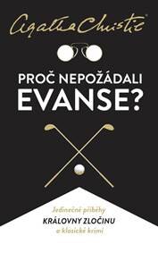 Obálka knihy Proč nepožádali Evanse?