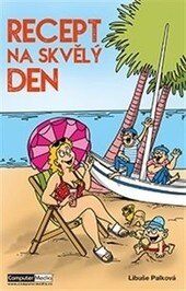 Obálka knihy Recept na skvělý den