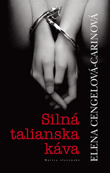Obálka knihy Silná talianská káva