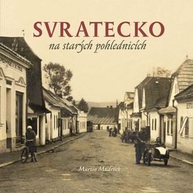 Obálka knihy Svratecko na starých fotografiích