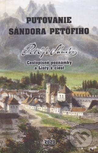 Obálka knihy Putovanie Sándora Petöfiho