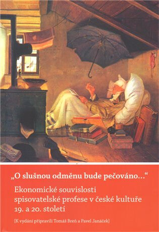 Obálka knihy O slušnou odměnu bude pečováno...