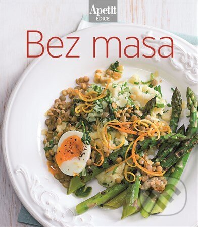 Obálka knihy Bez masa- kuchařka z edice Apetit (19)