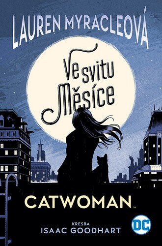 Obálka knihy Catwoman Ve svitu Měsíce