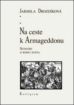 Obálka knihy Na ceste k Armageddonu