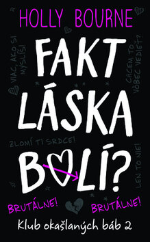 Obálka knihy Fakt láska bolí?