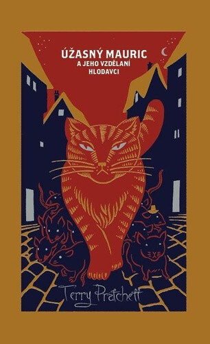 Obálka knihy Úžasný Mauric a jeho vzdělaní hlodavci