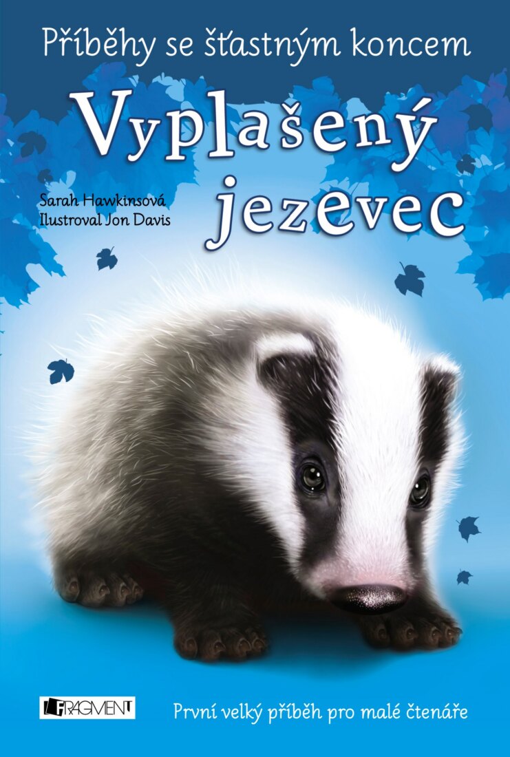 Obálka knihy Příběhy se šťastným koncem - Vyplašený jezevec