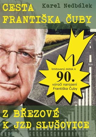 Obálka knihy Cesta Františka Čuby z Březové k JZD Slušovice