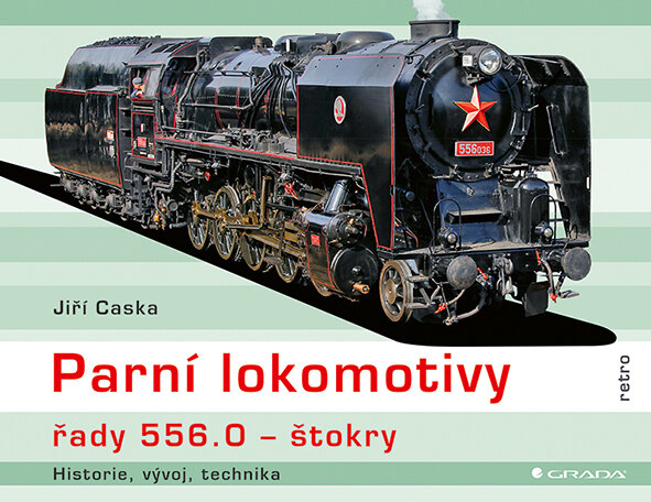 Obálka knihy Parní lokomotivy řady 556.0 - štokry