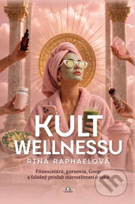 Obálka knihy Kult wellnessu