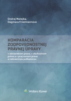 Obálka knihy Komparácia zodpovednostnej právnej úpravy