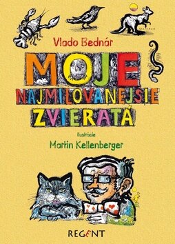 Obálka knihy Moje najmilovanejšie zvieratá