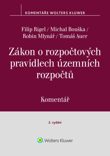 Obálka knihy Zákon o rozpočtových pravidlech územních rozpočtů Komentář