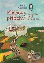 Obálka knihy Eliášovy příběhy na nebi, na zemi a na moři