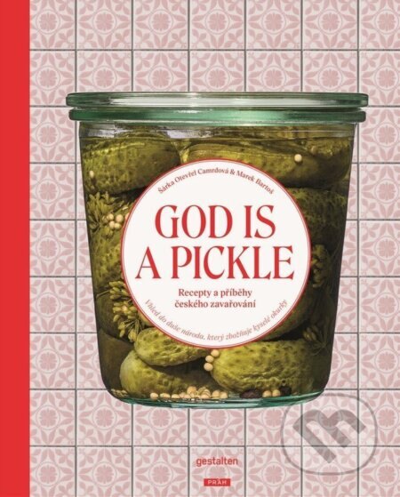 Obálka knihy God Is a Pickle
