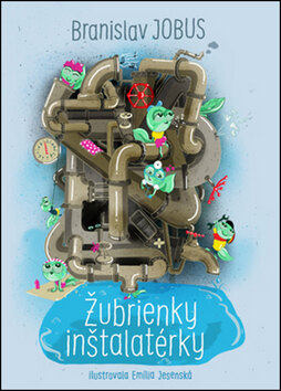 Obálka knihy Žubrienky inštalatérky