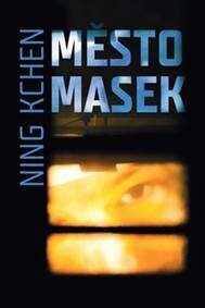 Obálka knihy Město masek