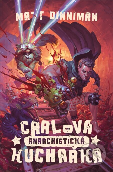 Obálka knihy Carlova anarchistická kuchařka