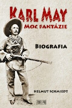 Obálka knihy Karl May Moc fantázie
