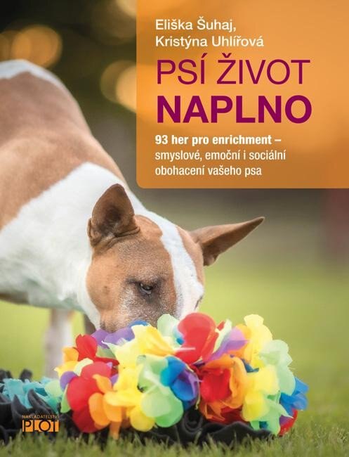 Obálka knihy Psí život naplno