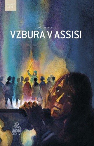Obálka knihy Vzbura v Assisi