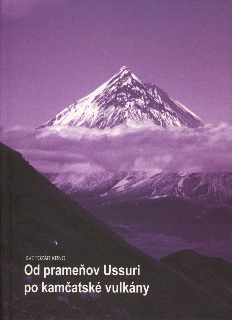 Obálka knihy Od prameňov Ussuri po kamčatské vulkány