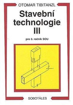 Obálka knihy Stavební technologie 3