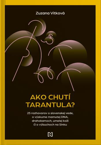 Obálka knihy Ako chutí tarantula?