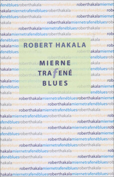 Obálka knihy Mierne trafené blues