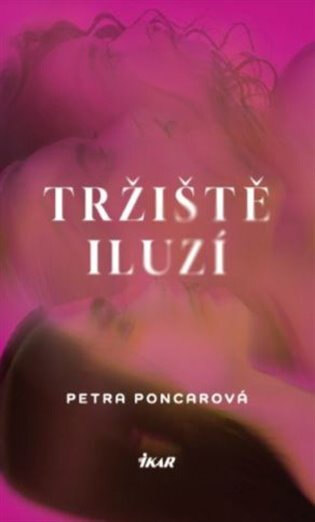 Obálka knihy Tržiště iluzí