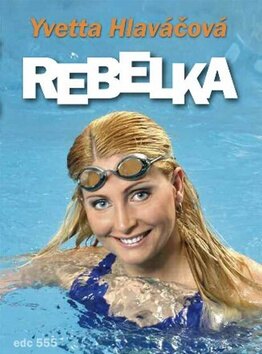 Obálka knihy Rebelka