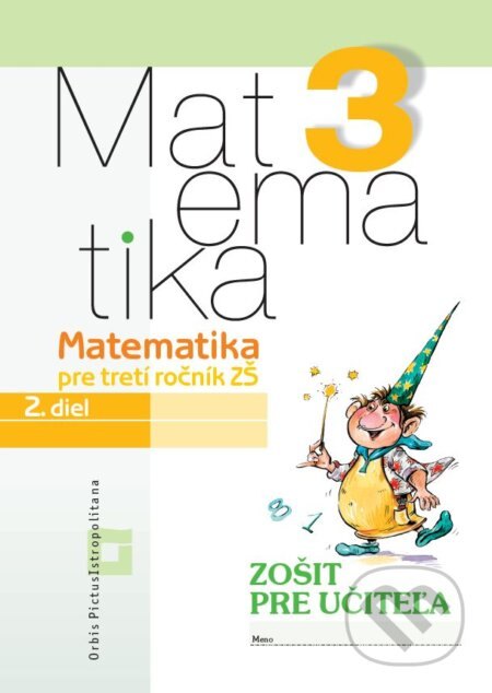 Obálka knihy Matematika 3 pre základné školy -  2. diel (zošit pre učiteľa)