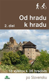 Obálka knihy Od hradu k hradu 2. diel