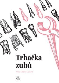 Obálka knihy Trhačka zubů