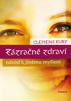 Obálka knihy Zázračné zdraví