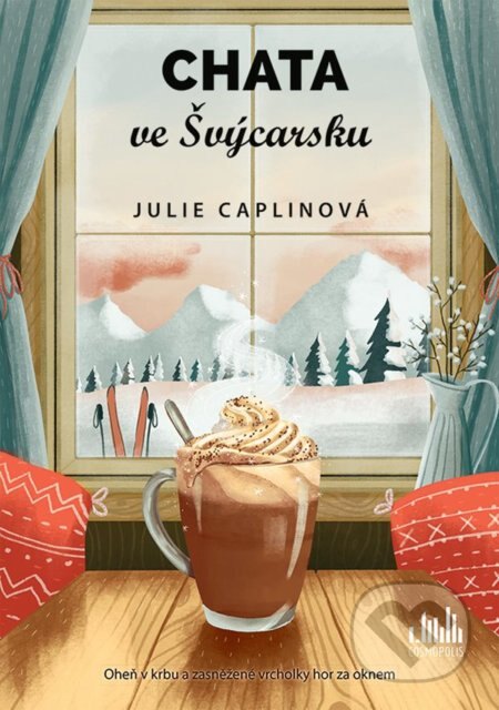 Obálka knihy Chata ve Švýcarsku