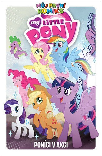 Obálka knihy My Little Pony Poníci v akci