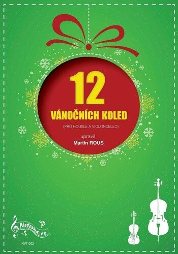 Obálka knihy 12 Vánočních koled pro housle a violoncello
